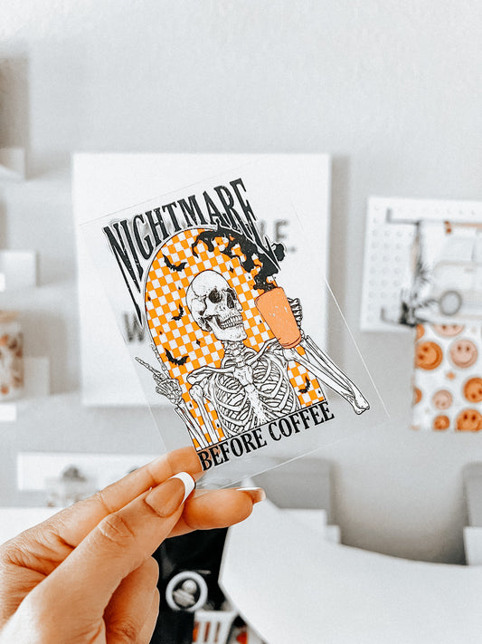 Nightmare before coffee | UV DTF Decal