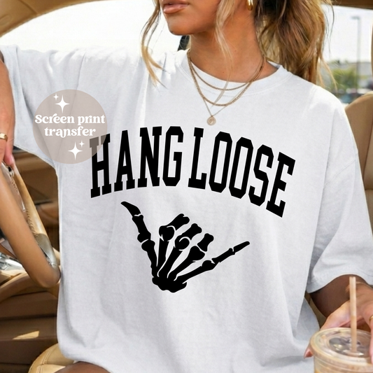 Hang loose | Screen print