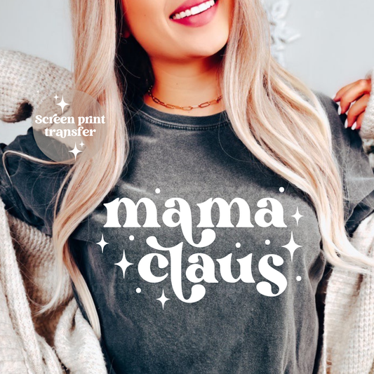 Mama claus | Screen print