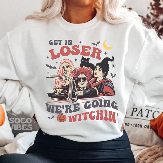 Sublimation transfer - Get in loser we're going witchin'