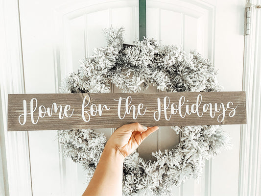 Home for the holidays | Wood sign