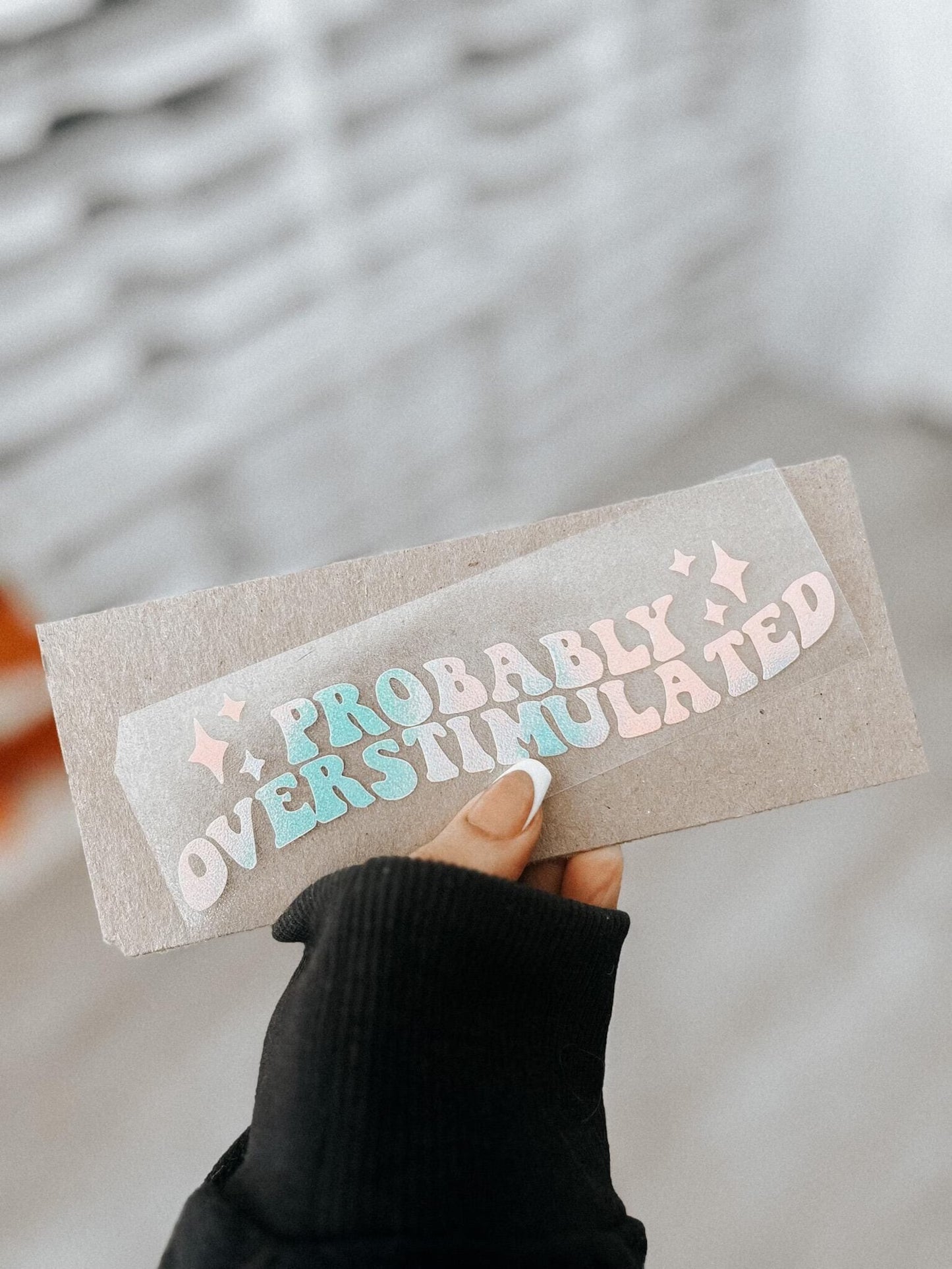 Probably overstimulated sticker | Car decal