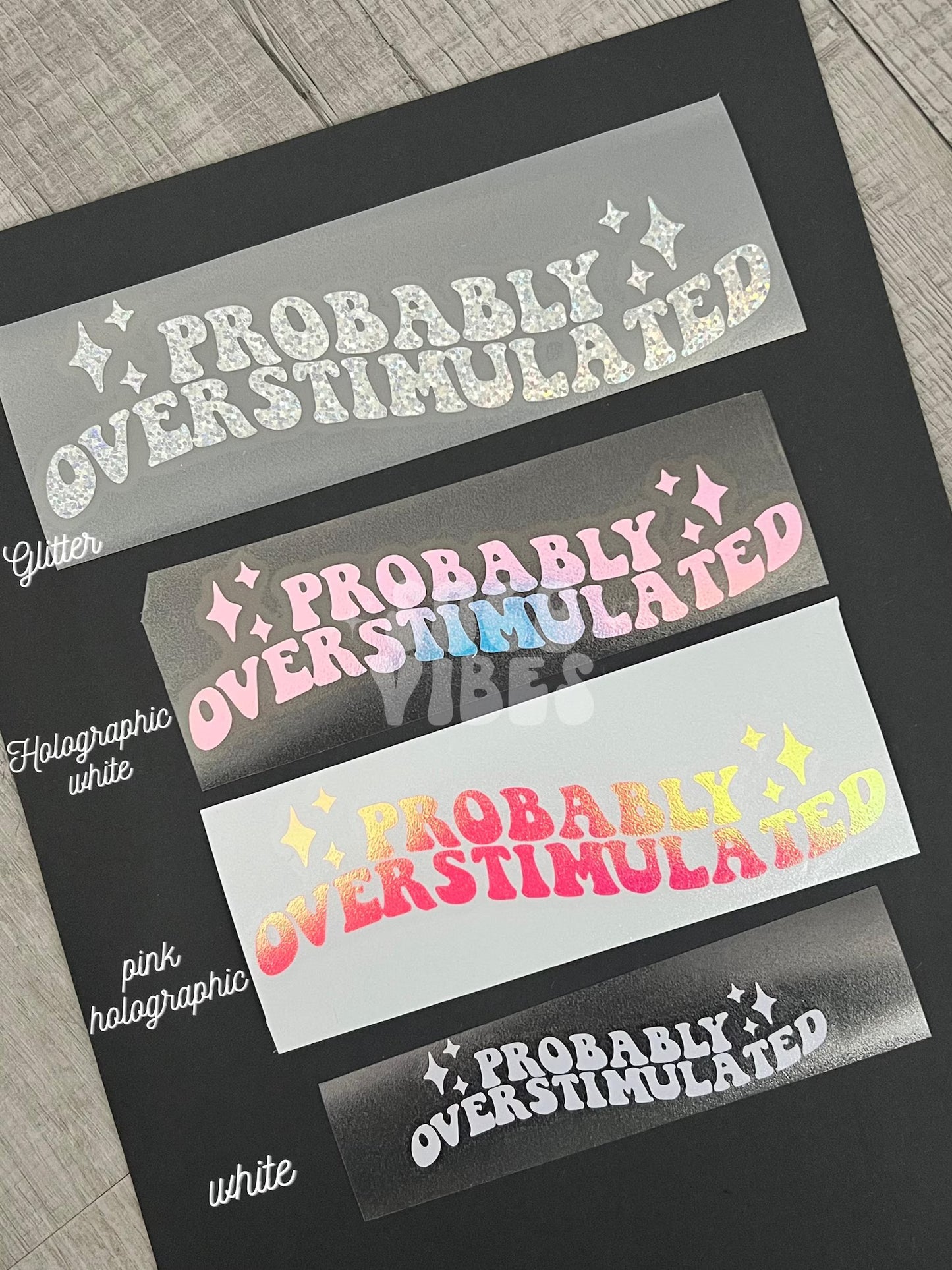 Probably overstimulated sticker | Car decal